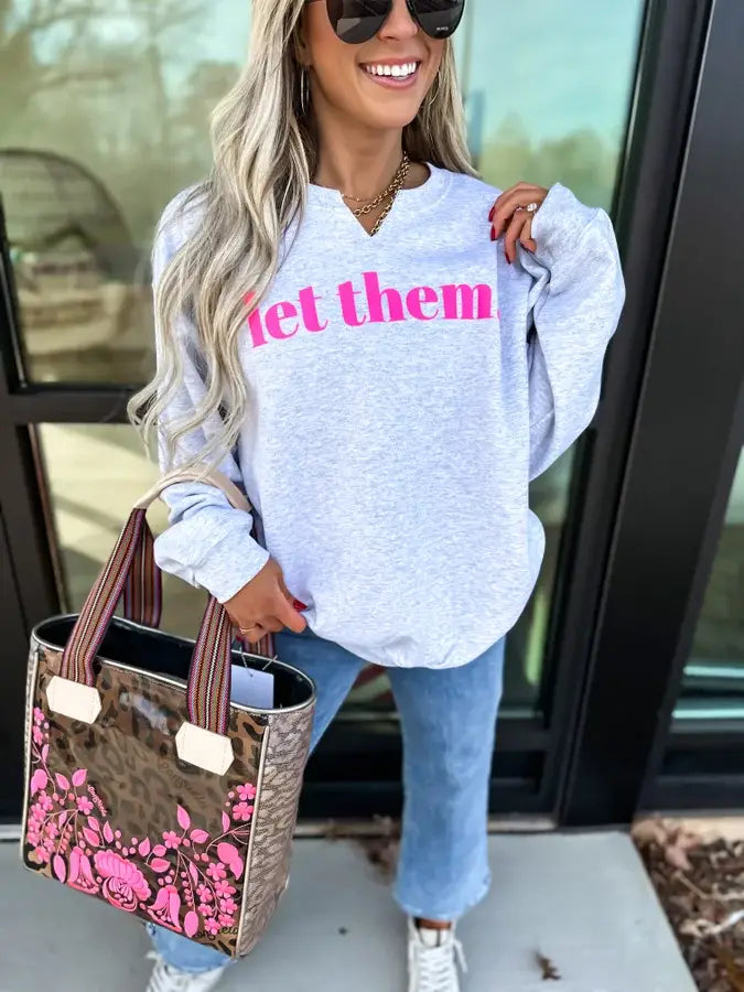 Let Them Crewneck