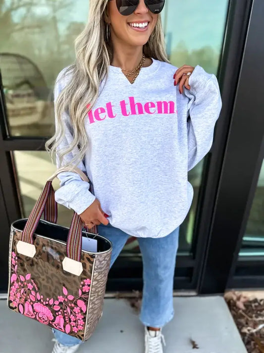 Let Them Crewneck